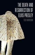 Cover: Death and Resurrection of Elvis Presley - Reaktion Books