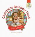 Cover: Christmas Reindeer Food - Nicole Antoinette Publishing