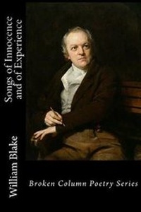 Enlarge image Cover: Songs of Innocence and of Experience - Broken Column Press