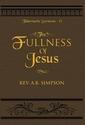 Cover: The Fullness of Jesus - Empowered Publications Inc