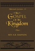 Cover: The Gospel of the Kingdom - Empowered Publications Inc