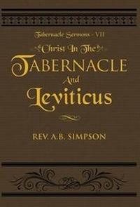 Enlarge image Cover: Christ in the Tabernacle and Leviticus - Empowered Publications Inc
