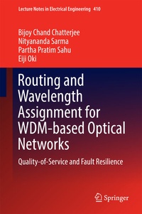 Enlarge image Cover: Routing and Wavelength Assignment for WDM-based Optical Networks - Springer