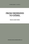 Cover: From Dedekind to G&ouml;del - Springer