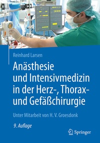Abbildung von: Anästhesie und Intensivmedizin in der Herz-, Thorax- und Gefäßchirurgie - Springer