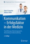 Cover: Kommunikation - Erfolgsfaktor in der Medizin - Springer