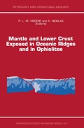 Cover: Mantle and Lower Crust Exposed in Oceanic Ridges and in Ophiolites - Kluwer Academic Publishers