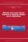 Cover: Mantle and Lower Crust Exposed in Oceanic Ridges and in Ophiolites - Springer