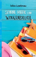 Cover: Sonne, Meer und Wolkenbruch - Books on Demand
