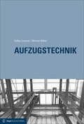 Cover: Aufzugstechnik - Vogel Communications Group GmbH & Co. KG