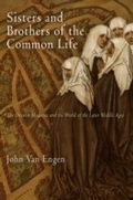 Cover: Sisters and Brothers of the Common Life - University of Pennsylvania Press
