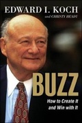 Cover: BUZZ. How to Create It and Win With It - Amacom