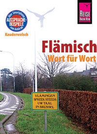 Abbildung von: Reise Know-How Sprachführer Flämisch - Wort für Wort - Reise Know-How Verlag Peter Rump GmbH