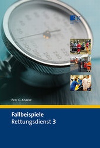 Abbildung von: Fallbeispiele Rettungsdienst 3 - Stumpf + Kossendey
