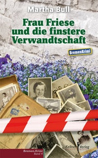 Abbildung von: Frau Friese und die finstere Verwandtschaft - Kellner Verlag