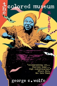 Enlarge image Cover: The Colored Museum - Grove Press / Atlantic Monthly Press