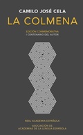 Cover: La colmena (Edicion conmemorativa de la RAE y la ASALE) / The Hive. Commemorative Edition - Lengua Viva