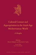 Cover: Cultural Contact and Appropriation in the Axial-Age Mediterranean World - Brill
