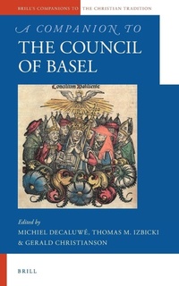 Enlarge image Cover: A Companion to the Council of Basel - Brill