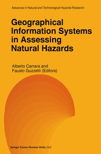 Enlarge image Cover: Geographical Information Systems in Assessing Natural Hazards - Springer
