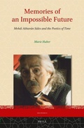 Cover: Memories of an Impossible Future: Mehdi Akhavan Sales and the Poetics of Time - Brill