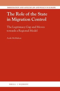 Abbildung von: The Role of the State in Migration Control - Martinus Nijhoff