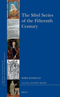 Enlarge image Cover: The Sibyl Series of the Fifteenth Century - Brill