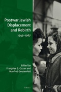 Cover: Postwar Jewish Displacement and Rebirth (paperback) - Brill
