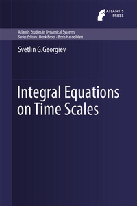 Enlarge image Cover: Integral Equations on Time Scales - Atlantis Press (Zeger Karssen)