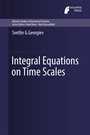 Cover: Integral Equations on Time Scales - Atlantis Press
