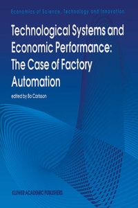 Enlarge image Cover: Technological Systems and Economic Performance: The Case of Factory Automation - Springer