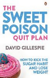 Enlarge image Cover: The Sweet Poison Quit Plan - Penguin Random House Australia
