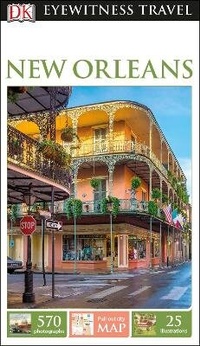 Abbildung von: DK Eyewitness New Orleans - DK Eyewitness Travel