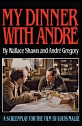 Cover: My Dinner with Andre - GROVE ATLANTIC