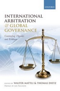 Bild vergrößern Bild: International Arbitration and Global Governance - Oxford University Press