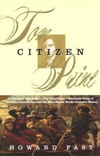 Abbildung von: Citizen Tom Paine - Grove Press / Atlantic Monthly Press
