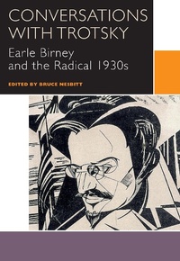 Enlarge image Cover: Conversations with Trotsky - University of Ottawa Press