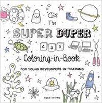 Abbildung von: The Super Duper CSS Coloring-in-Book - Tech-it-FWD