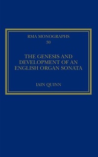 Abbildung von: The Genesis and Development of an English Organ Sonata - Routledge