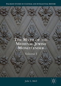 Cover: The Myth of the Medieval Jewish Moneylender - Palgrave MacMillan