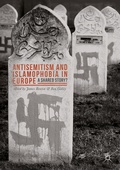 Cover: Antisemitism and Islamophobia in Europe - Palgrave Macmillan