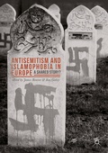 Cover: Antisemitism and Islamophobia in Europe - Palgrave Macmillan