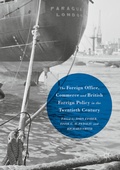 Cover: The Foreign Office, Commerce and British Foreign Policy in the Twentieth Century - Palgrave Macmillan