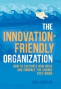 Cover: The Innovation-Friendly Organization - Palgrave Macmillan
