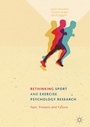 Cover: Rethinking Sport and Exercise Psychology Research - Palgrave Macmillan