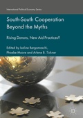 Cover: South-South Cooperation Beyond the Myths - Palgrave Macmillan