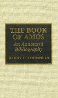 Enlarge image Cover: The Book of Amos - Scarecrow Press