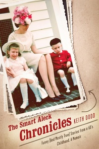Enlarge image Cover: Smart Aleck Chronicles. - DAK World-Wide Books