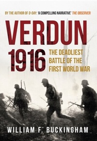 Abbildung von: Verdun 1916 - Amberley Publishing