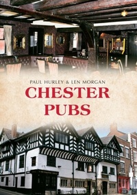 Abbildung von: Chester Pubs - Amberley Publishing